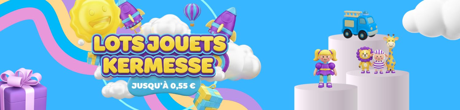 Jouets petits prix pour kermesse